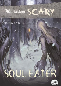 Image of Fantasteen Scary : Soul Eater