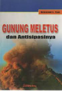Image of Gunung Meletus dan Antisipasinya