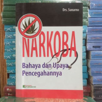 Image of Narkoba Bahaya Dan Upaya Pencegahannya